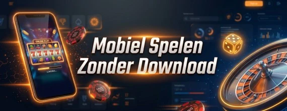 Mobiel Spelen Zonder Download